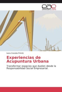 Experiencias de Acupuntura Urbana