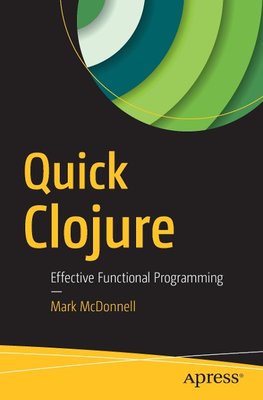 Quick Clojure