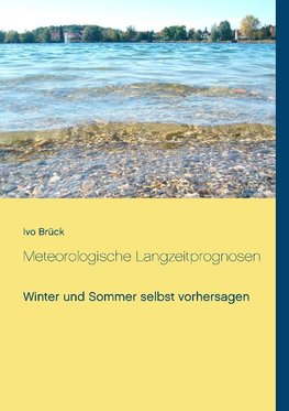 Meteorologische Langzeitprognosen