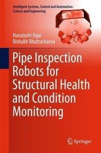 PIPE INSPECTION ROBOTS FOR STR