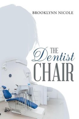 The Dentist Chair