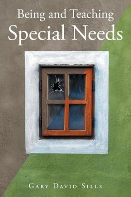 Being and Teaching Special Needs