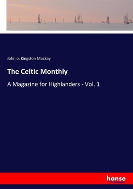 The Celtic Monthly