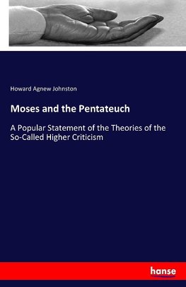 Moses and the Pentateuch