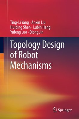 Topology Design of Robot Mechanisms