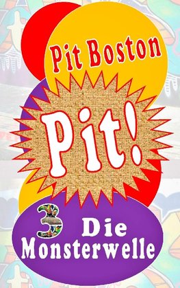 Pit! Die Monsterwelle