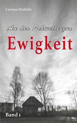 An der Schwelle zur Ewigkeit