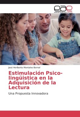 Estimulación Psico-lingüistica en la Adquisición de la Lectura