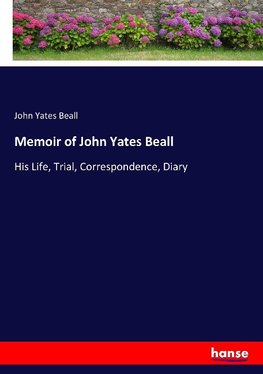 Memoir of John Yates Beall