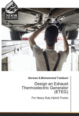 Design an Exhaust Thermoelectric Generator (ETEG)