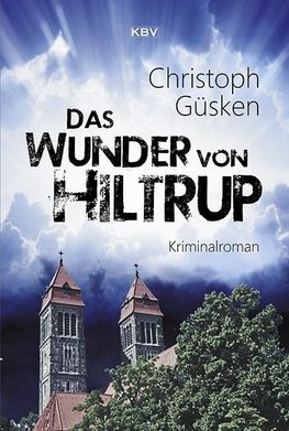 Das Wunder von Hiltrup