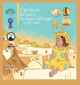 If You Were Me and Lived in...the Ancient Mali Empire