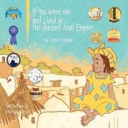 If You Were Me and Lived in...the Ancient Mali Empire