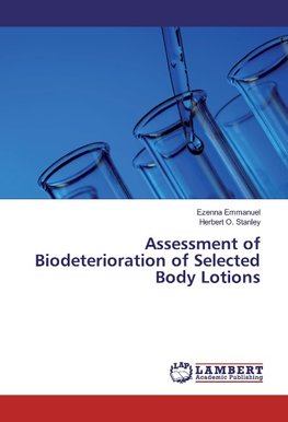 Assessment of Biodeterioration of Selected Body Lotions