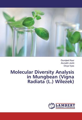 Molecular Diversity Analysis in Mungbean (Vigna Radiata (L.) Wilezek)