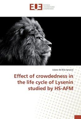 Effect of crowdedness in the life cycle of Lysenin studied by HS-AFM