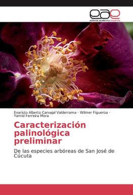 Caracterización palinológica preliminar