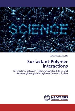 Surfactant-Polymer Interactions