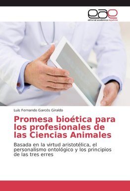 Promesa bioética para los profesionales de las Ciencias Animales