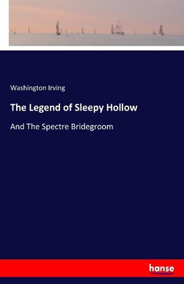 The Legend of Sleepy Hollow