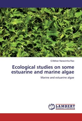 Ecological studies on some estuarine and marine algae