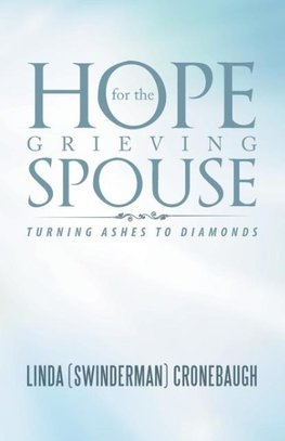 Hope for the Grieving Spouse