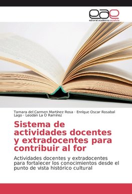 Sistema de actividades docentes y extradocentes para contribuir al for