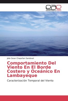 Comportamiento Del Viento En El Borde Costero y Oceánico En Lambayeque