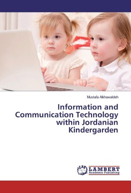 Information and Communication Technology within Jordanian Kindergarden