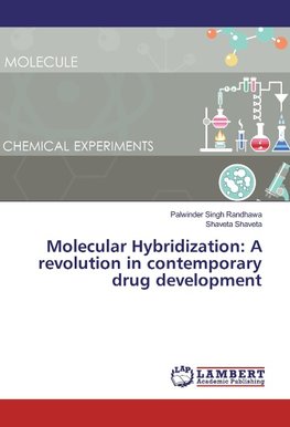 Molecular Hybridization: A revolution in contemporary drug development