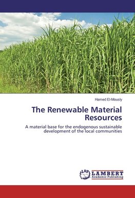 The Renewable Material Resources