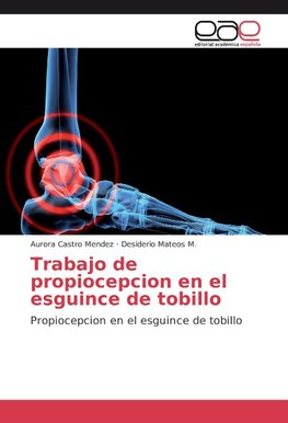 Trabajo de propiocepcion en el esguince de tobillo