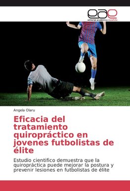 Eficacia del tratamiento quiropráctico en jovenes futbolistas de élite