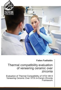 Thermal compatibility evaluation of veneering ceramic over zirconia