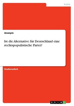 Ist die Alternative für Deutschland eine rechtspopulistische Partei?