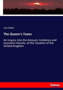 The Queen's Taxes