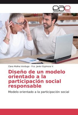 Diseño de un modelo orientado a la participación social responsable