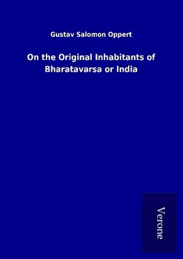 On the Original Inhabitants of Bharatavarsa or India