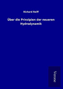 Über die Prinzipien der neueren Hydrodynamik