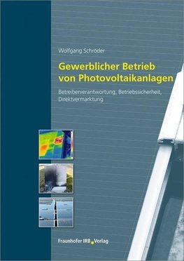 Gewerblicher Betrieb von Photovoltaikanlagen