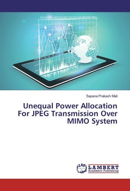 Unequal Power Allocation For JPEG Transmission Over MIMO System