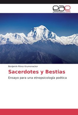 Sacerdotes y Bestias