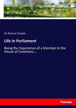 Life in Parliament