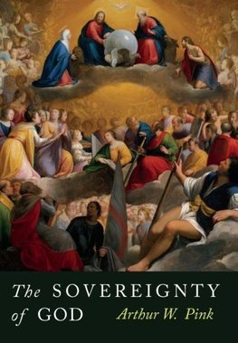 The Sovereignty of God