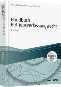 Handbuch Betriebsverfassungsrecht - mit Arbeitshilfen online