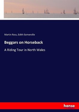 Beggars on Horseback