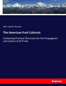 The American Fruit Culturist