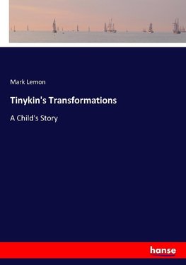 Tinykin's Transformations