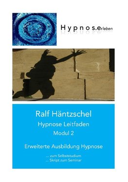 Hypnose Leitfaden Modul 2