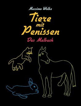 Tiere mit Penissen - Das Malbuch